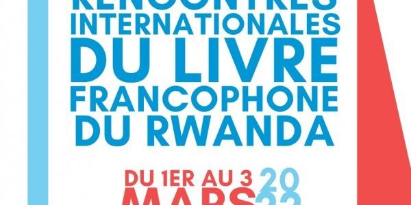 Image:Rencontres Internationales du Livre Francophone du Rwanda 2022